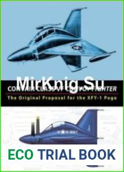 Convair Class VF Convoy Fighter The Original Proposal for the XFY-1 Pogo