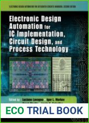 Electronic Design Automation for IC Implementation, Circuit Design, and Process Technology