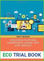 Designing Platform Independent Mobile Apps and Services