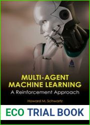 Multi-Agent Machine Learning A Reinforcement Approach
