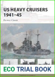 US Heavy Cruisers 1941-45 Pre-war Classes