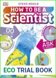 How to be a Scientist