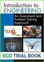 Introduction to Engineering An Assessment and Problem Solving Approach