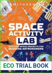 Space Activity Lab Exciting Space Projects for Budding Astronomers