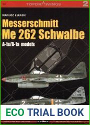 Messerschmitt Me 262 Schwalbe A-1a/B-1a Models