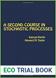 A Second Course in Stochastic Process