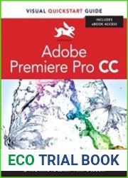 Premiere Pro CC Visual QuickStart Guide