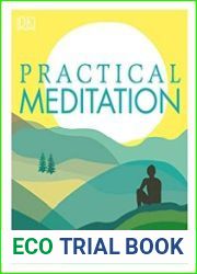 Practical Meditation A Simple Step-by-Step Guide
