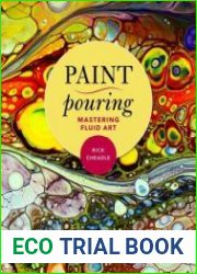 Paint Pouring Mastering Fluid Art