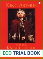 King Arthur and the Knights of the Round Table (Адаптированная аудиокнига)