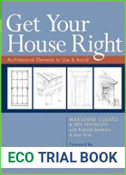 Get Your House Right Architectural Elements to Use & Avoid