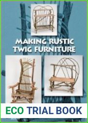 Making Rustic Twig Furniture