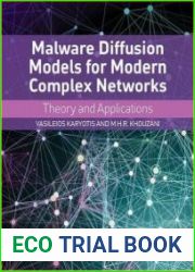 Malware Diffusion Models for Modern Complex Networks