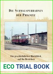 Die Schmalspurbahnen der Prignitz