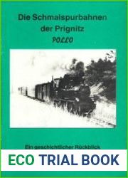 Die Schmalspurbahnen der Prignitz Pollo