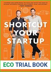 Shortcut Your Startup Speed Up Success with Unconventional Advice from the Trenches