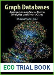 Graph Databases Applications on Social Media Analytics and Smart Cities