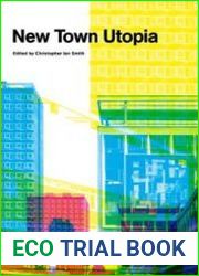 New Town Utopia