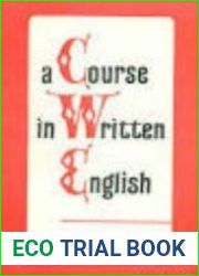 A Course in Written English. Письменная английская речь Практический курс