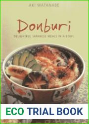 Donburi Delightful Japanese Meals in a Bowl