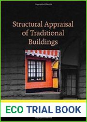 Structural Appraisal of Traditional Buildings, 2nd Edition