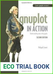 Gnuplot in Action, 2nd Edition