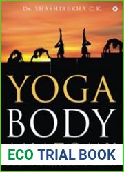 Yoga Body Anatomy Insights To Muscular Movements