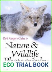 Park Ranger|s Guide to Nature & Wildlife Photography