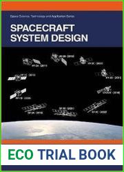 Spacecraft System Design (Space Science, Technology and Application Series)