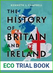 History of Britain and Ireland Prehistory to Today