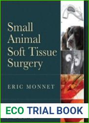 Small Animal Soft Tissue Surgery