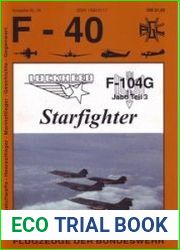 Lockheed F-104G Starfighter (3) (F-40 Flugzeuge Der Bundeswehr 34)