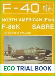 North American (Fiat) F-86K "Sabre" (F-40 Flugzeuge Der Bundeswehr 10)
