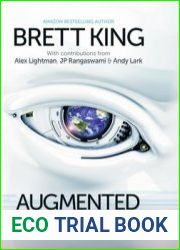 Augmented Life in the Smart Lane