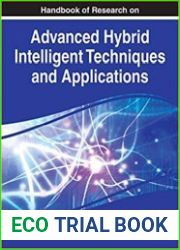 Handbook of Research on Advanced Hybrid Intelligent Techniques and Applications