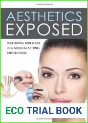 Mastering skin Care in a MediCal setting and Beyond
