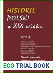 Historie Polski w XIX wieku, Tom 4. Narody, wyznania, emigracje, porownania