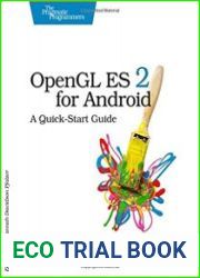 OpenGL ES 2 for Android A Quick-Start Guide