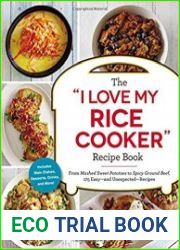 The “I Love My Rice Cooker” Recipe Book
