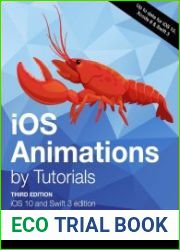 iOS Animations by Tutorials Third Edition iOS 10 and Swift 3 edition