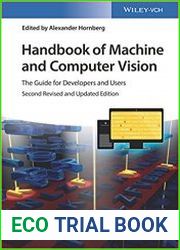 Handbook of Machine and Computer Vision The Guide for Developers and Users