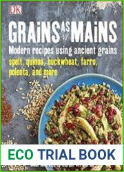 Grains as Mains