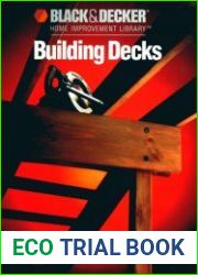 Building Decks (Black & Decker Home Improvement Library)