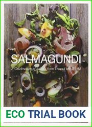 Salmagundi A Celebration of Salads from Around the World