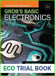 Experiments Manual for use with Grob|s Basic Electronics, 12th Edition