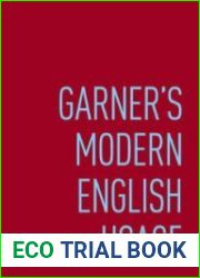 Garner|s Modern English Usage. Fourth Edition