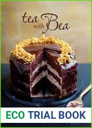 Tea With Bea Recipes from Bea|s of Bloomsbury
