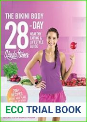 The Bikini Body 28-Day Healthy Eating & Lifestyle Guide