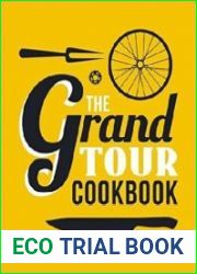 The Grand Tour Cookbook