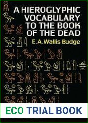 Hieroglyphic Vocabulary to the Book of the Dead, Second Revised Edition